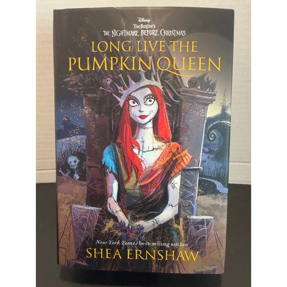 Long Live the Pumpkin Queen Shea Ernshaw Hardcover Disney Nightmare Before Xmas